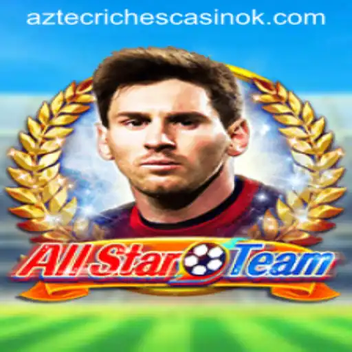 Explore the Exciting World of AllStarTeam: A Game of Strategy, Competition, and Fun