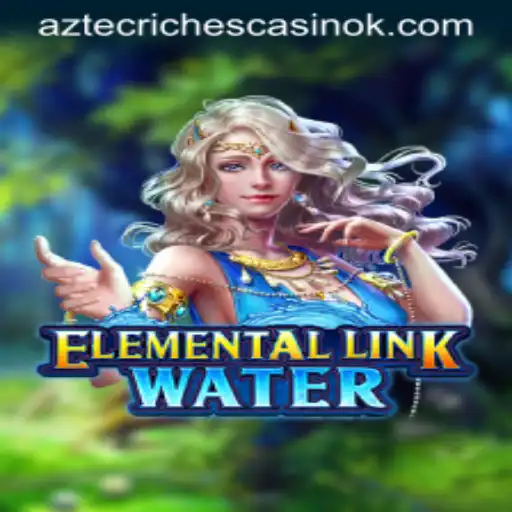 Exploring the Mystical World of ElementalLinkWater: A Riveting Gaming Experience