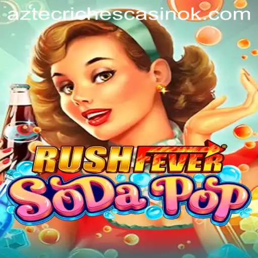 RushFeverSodaPop: A Thrilling Journey into Gaming and Betting Synergy